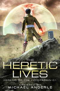 Heretic Lives