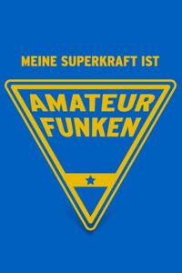 Meine Superkraft ist Amateurfunken