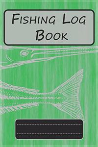 Fishing Log Book for Professional Fishermen + Fishing Trip Checklist