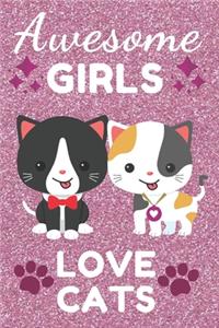 Awesome Girls Love Cats