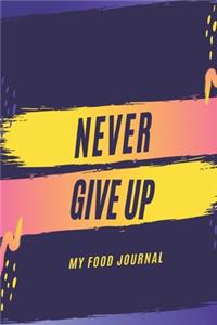 Never Give Up