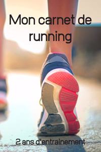Mon carnet de running - 2 ans d'entrainement