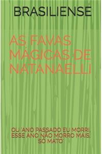As Favas Mágicas de Natanaelli