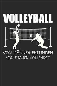Volleyball Von Männer Erfunden Von Frauen Vollendet