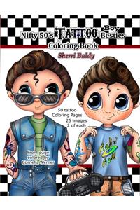 Nifty 50's Tattoo Boy Besties Coloring Book by Sherri Baldy