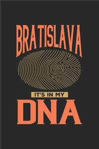 Bratislava Its in my DNA