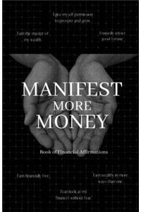 Manifest More Money