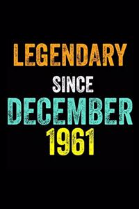 Legendary Since December 1961