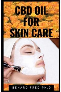 CBD Oil for Skin Care