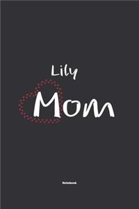 Lily Mom Notebook