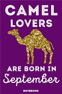 Camel Lovers Are Born In September
