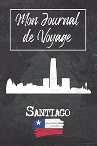 Mon Journal de Voyage Santiago