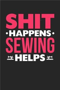 Shit Happens Sewing Helps