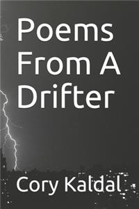 Poems From A Drifter