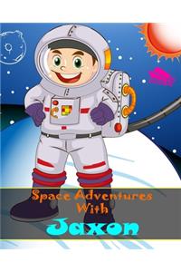Space Adventures With Jaxon