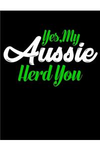 Yes My Aussie Herd You