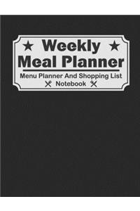 Weekly Meal Planner - Menu Planner And Shopping List Notebook