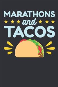 Marathons and Tacos