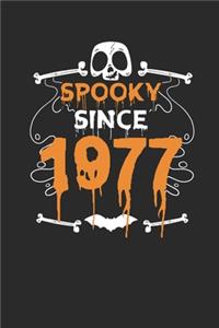 Spooky Since 1977