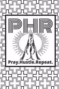 Pray, Hustle, Repeat