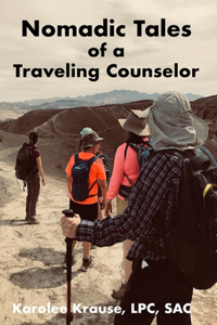Nomadic Tales of a Traveling Counselor