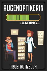 Augenoptikerin Loading... Azubi Notizbuch