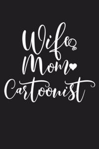 Wife Mom Cartoonist