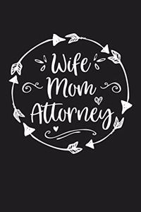 Wife Mom Attorney