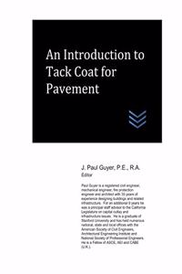 Introduction to Tack Coat for Pavement