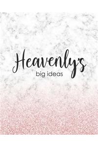 Heavenly's Big Ideas
