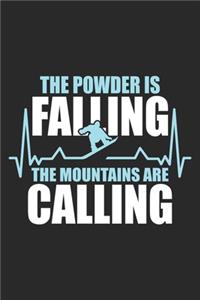 The Powder Is Falling