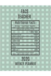 Facs Teacher Nutritional Facts Weekly Planner 2020