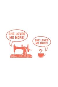 She Loves Me More! She Loves Me More!