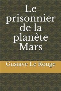 Le prisonnier de la planète Mars