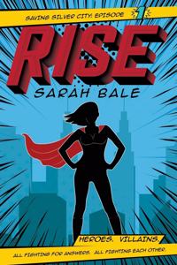 Rise