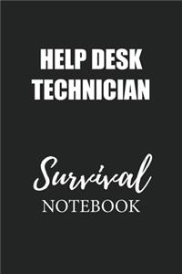 Help Desk Technician Survival Notebook