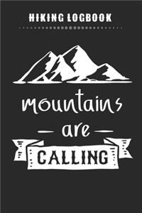 Hiking Logbook - Mountains Are Calling