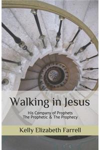 Walking in Jesus