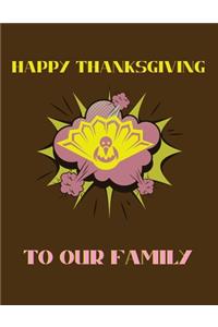 Happy thanksgiving to our family