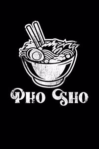 Pho Sho