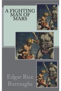 A Fighting Man of Mars