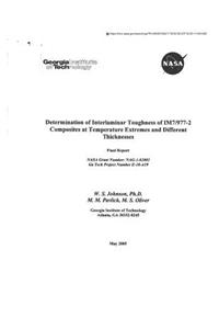 Determination of Interlaminar Toughness of Im7/977-2 Composites at Temperature Extremes and Different Thicknesses