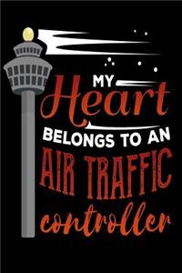 My Heart Belongs To An Air Traffic Controller
