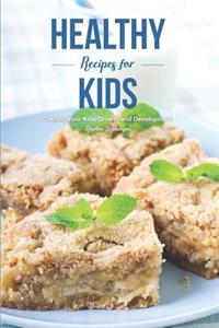 Healthy Recipes for Kids