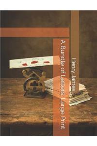 A Bundle of Letters: Large Print