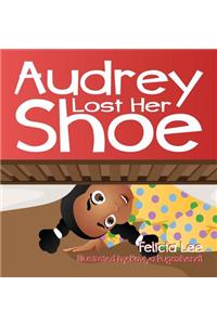 Audrey Lost Her Shoe