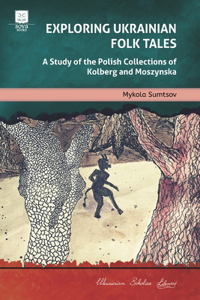 Exploring Ukrainian Folk Tales