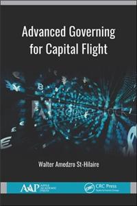 Advanced Governing for Capital Flight