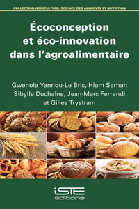 Ecoconception et eco-innovation dans l'agroalimentaire