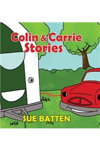 Colin and Carrie Stories